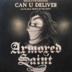 Armored Saint : Can U Deliver